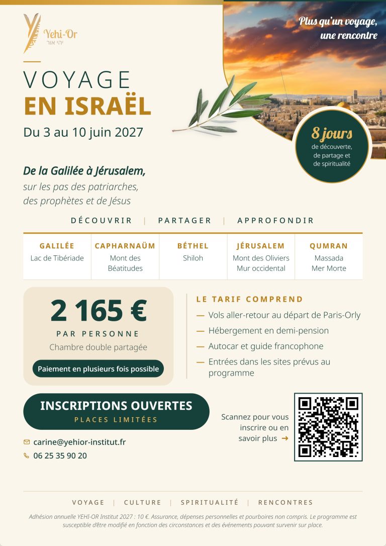 Flyer du voyage en Israël du 3 au 10 juin 2027 avec Yehi-Or Institut : étapes, tarif de 2 165 € par personne et coordonnées d&rsquo;inscription.